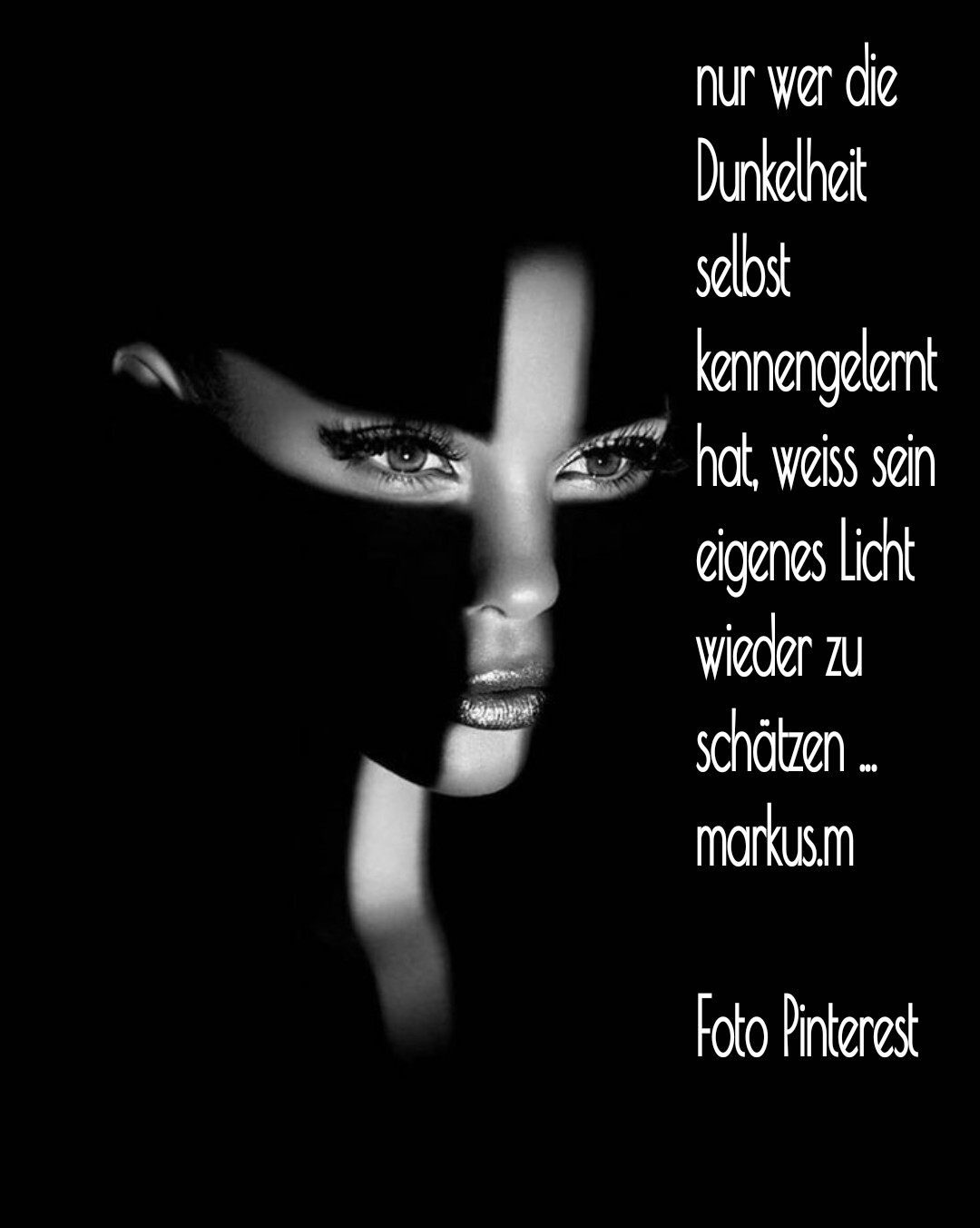 Wer Dunkelheit kennenlernt